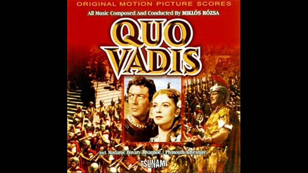 Quo Vadis | Soundtrack Suite (Miklós Rózsa) | Bildquelle: Soundtrack Fred (via YouTube)