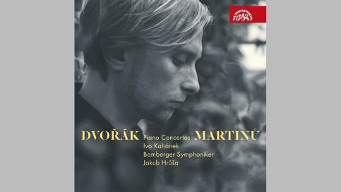 Album der Woche – Ivo Kahánek spielt: Klavierkonzerte von Dvořák ...