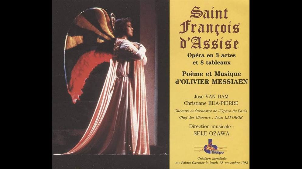 Olivier Messiaen: Saint François d'Assise (Scènes franciscaines) — Ozawa, van Dam, etc. (première) | Bildquelle: Chronochromie (via YouTube)