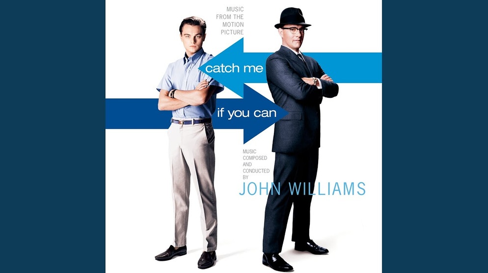 Catch Me If You Can (Catch Me If You Can / Soundtrack) | Bildquelle: John Williams - Topic (via YouTube)
