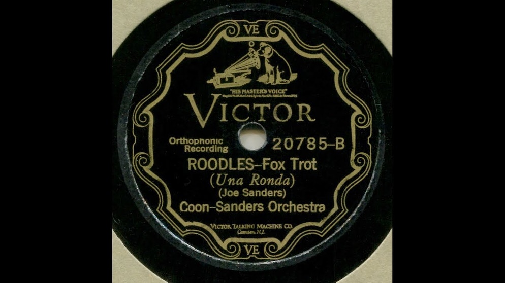 Roodles--Coon-Sanders Orch , 1927 | Bildquelle: Shellac City (via YouTube)