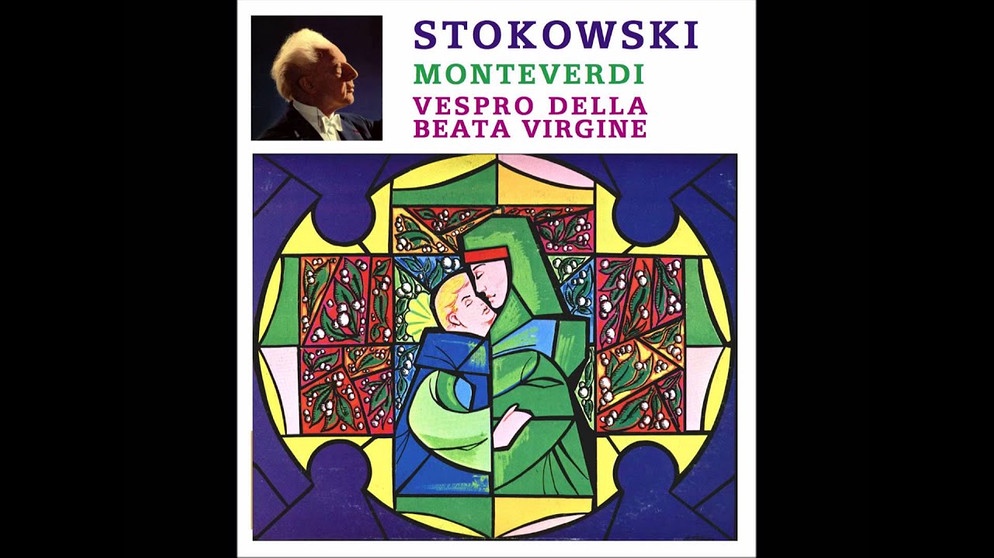 Leopold Stokowski "Vespro Della Beata Vergine" Monteverdi | Bildquelle: Addiobelpassato (via YouTube)