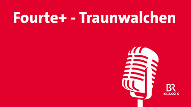 Fourte+ Traunwalchen | Bild: BR