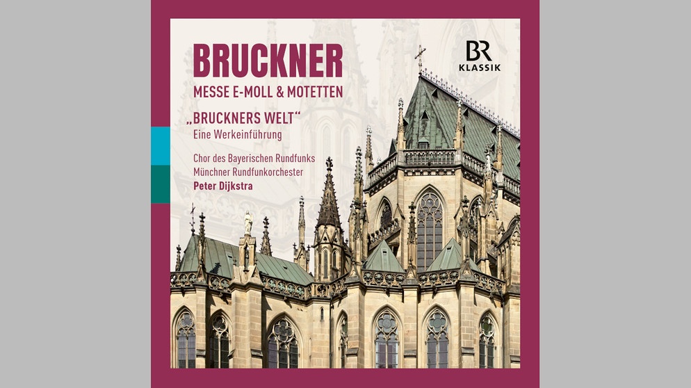 Anton Bruckner: Messe in e-Moll & Motetten / 