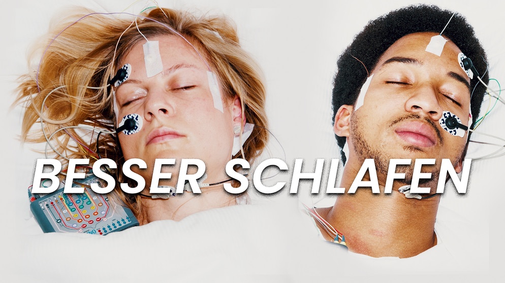Zukunft Schlafoptimierung - wie wir besser schlafen | Bildquelle: BR