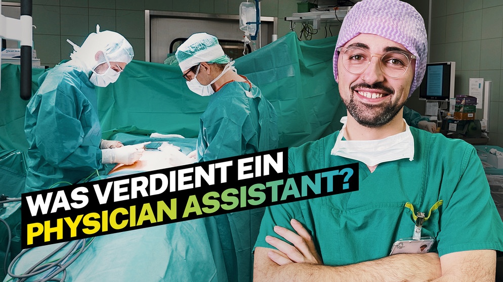 Was verdient ein Physician Assistant? | Bildquelle: BR