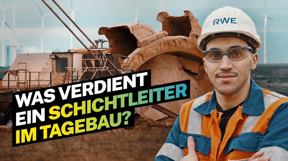 Was verdient ein Schichtleiter im Tagebau? | Bildquelle: BR