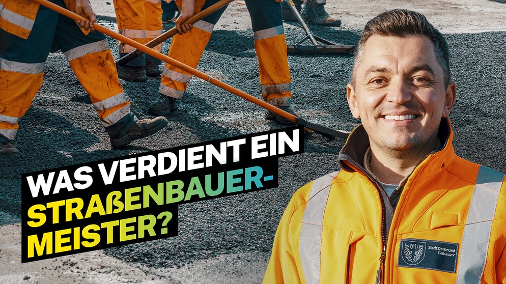 Was verdient ein Straßenbauermeister? | Bildquelle: BR
