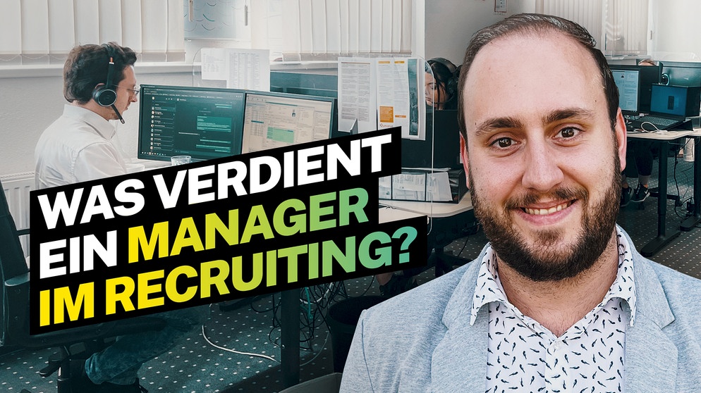 Was verdient ein Recruiter | Bildquelle: BR
