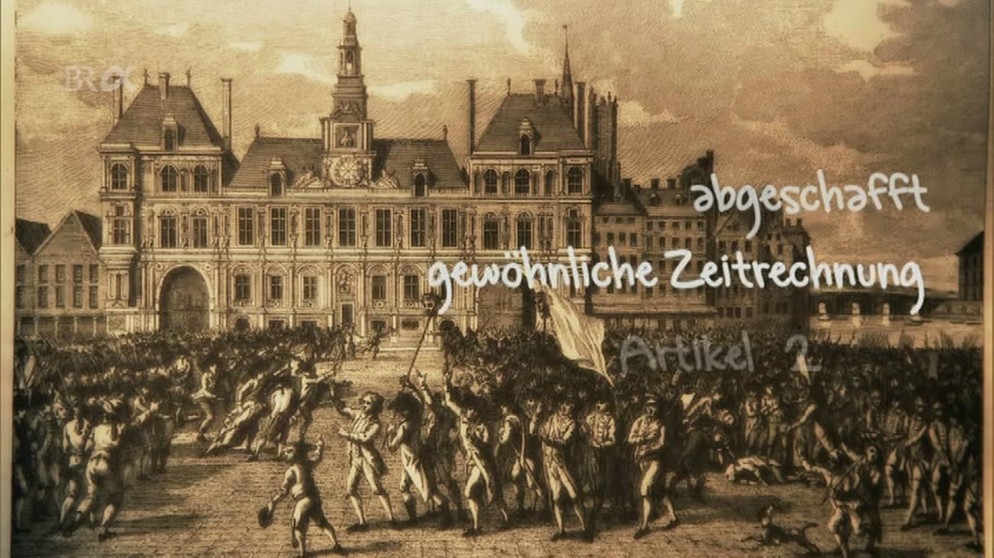 Französische Revolutionskalender | Bildquelle: Bayerischer Rundfunk
