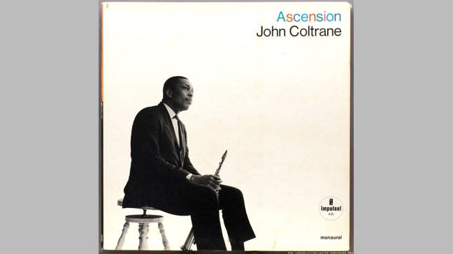 Ascension - John Coltrane | Bildquelle: Impulse!