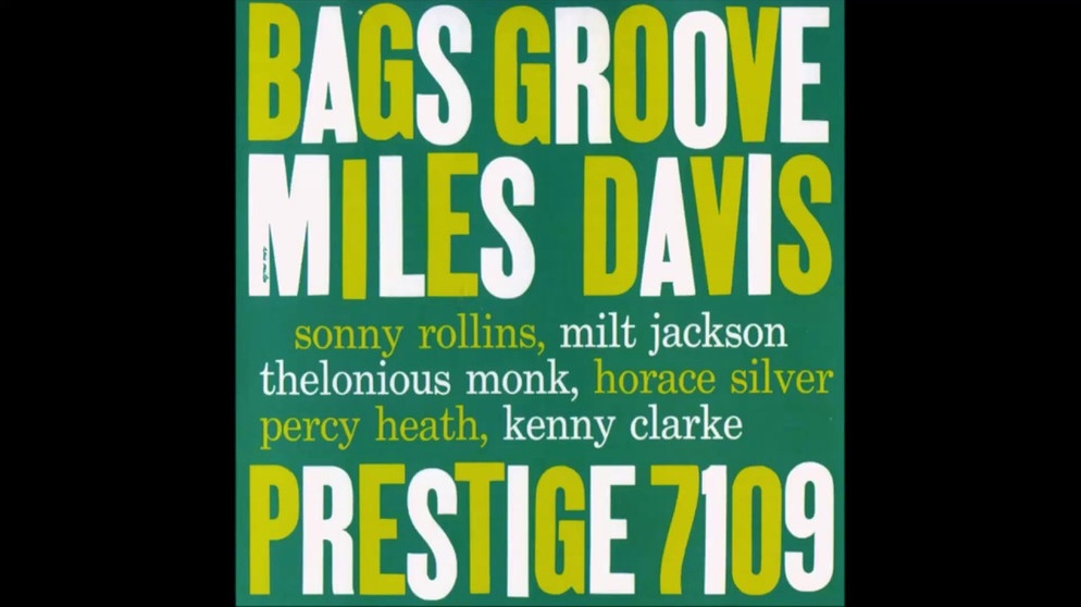 Bags' Groove（take 1）- Miles Davis | Bildquelle: ktdchon22 (via YouTube)