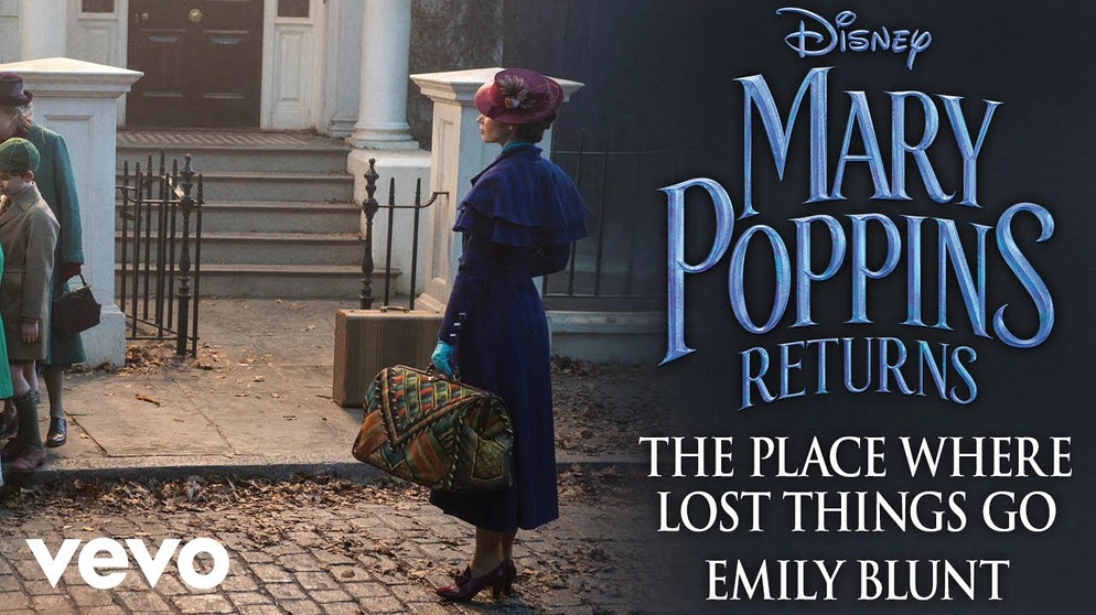 Emily Blunt - The Place Where Lost Things Go (From "Mary Poppins Returns"/Audio Only) | Bildquelle: DisneyMusicVEVO (via YouTube)