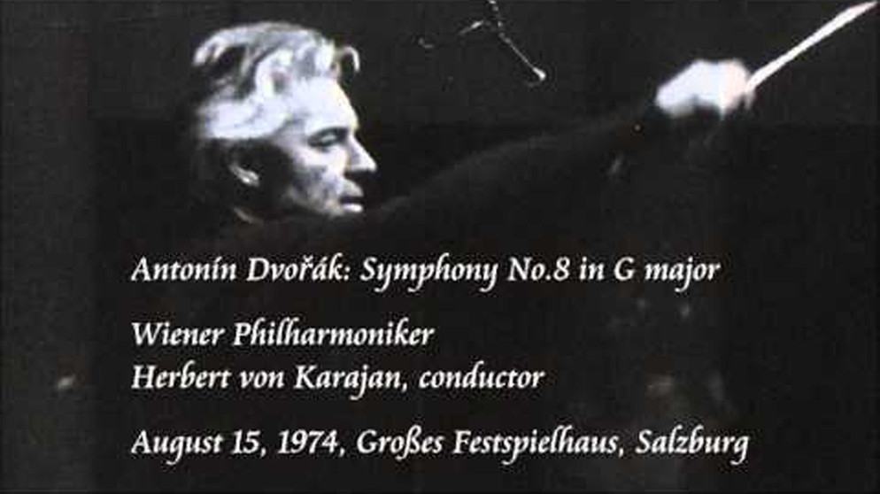 Dvořák: Symphony No.8 in G major - Karajan / Wiener Philharmoniker | Bildquelle: fur bru (via YouTube)