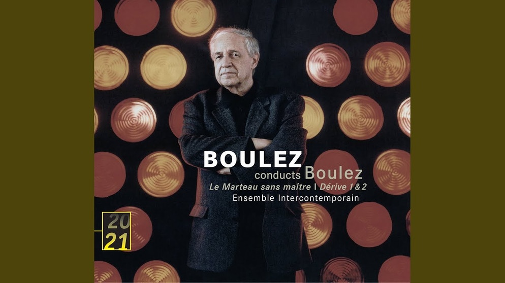 Boulez: Le Marteau sans Maître - "Bourreaux de solitude" | Bildquelle: Ensemble InterContemporain - Topic (via YouTube)